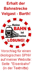 Keine Bahn ist keine Lösung! - Erhalt der Bahnstrecke Velgast - Barth!